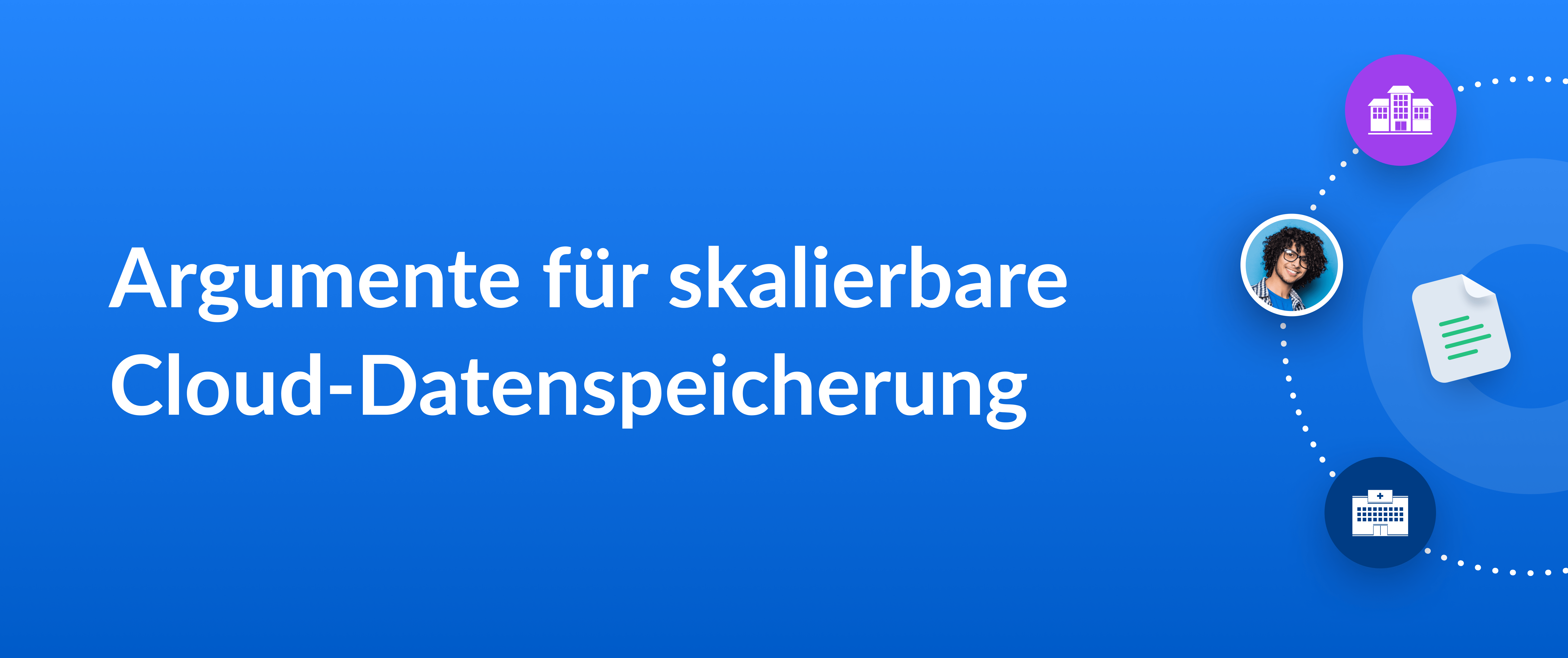 Argumente für skalierbare Cloud-Datenspeicherung