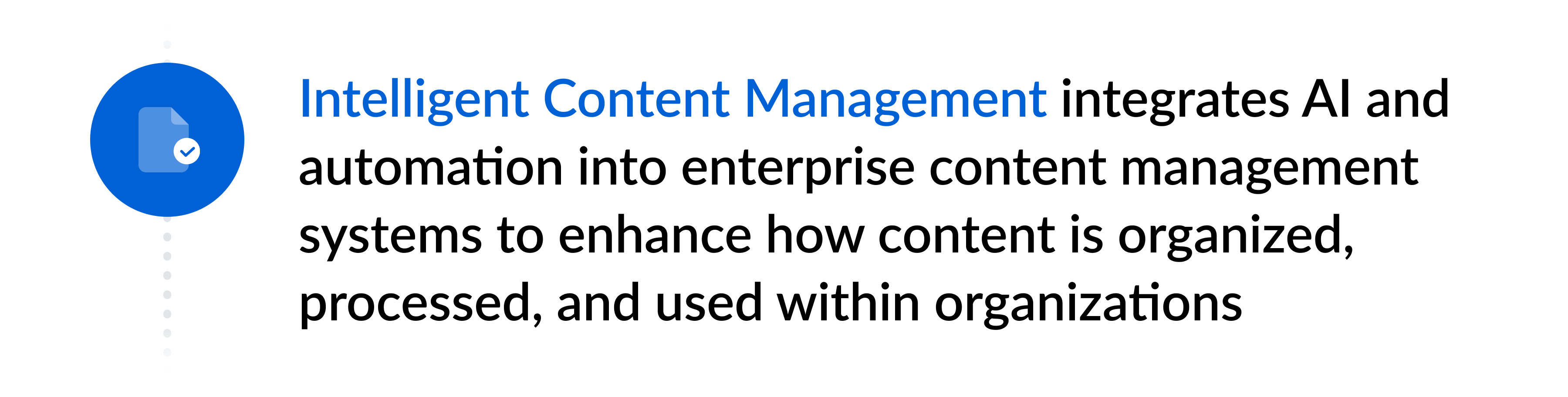  Intelligent Content Management definition