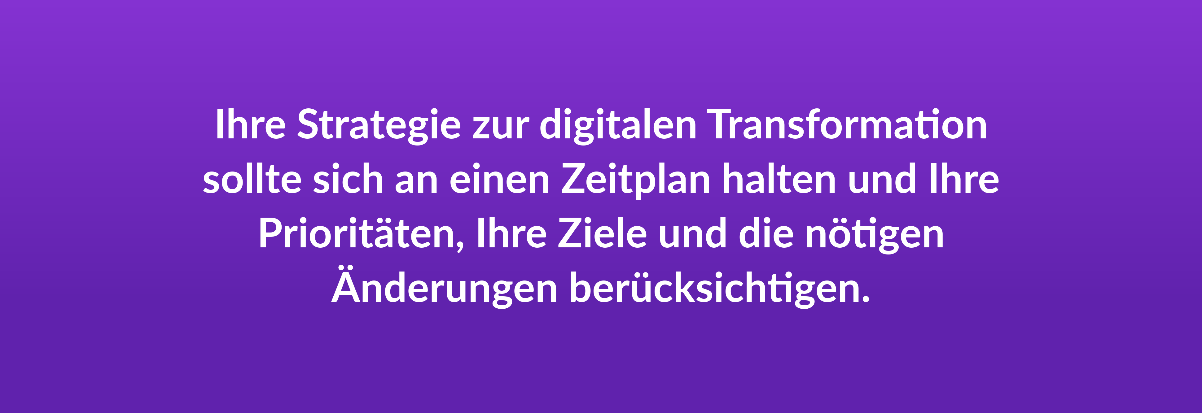 Strategie zur Digitalen Transformation