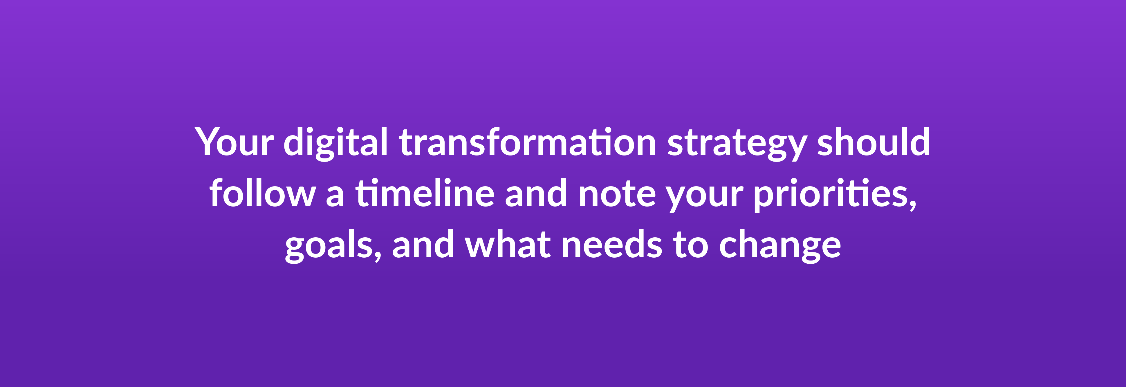 Digital Transformation Strategy