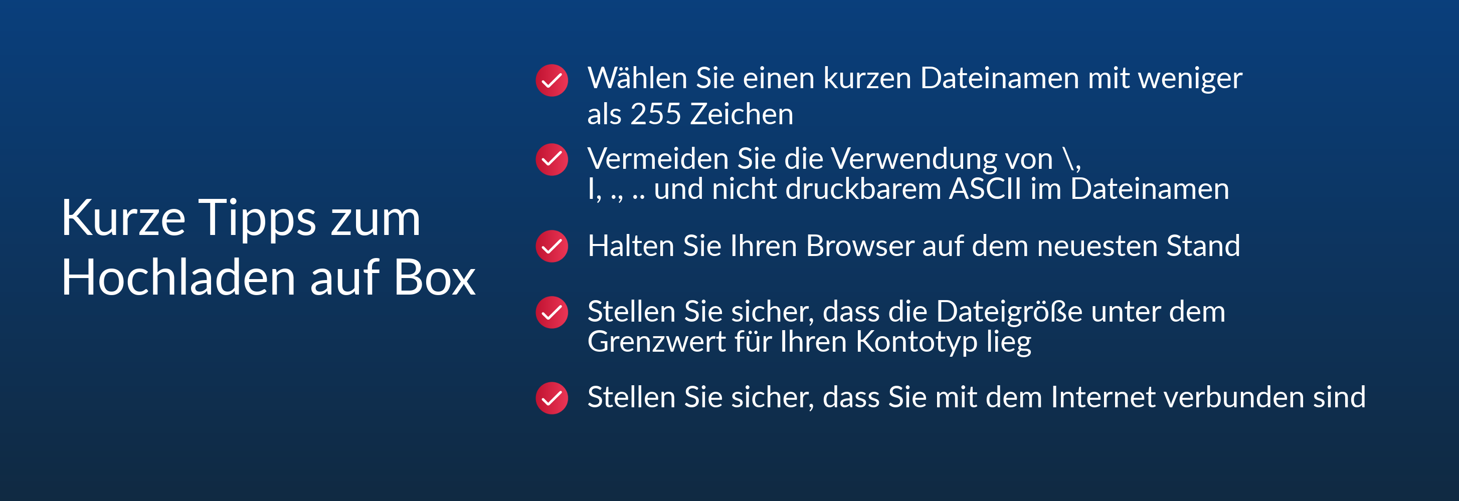 Kurze Tipps zum Hochladen auf Box