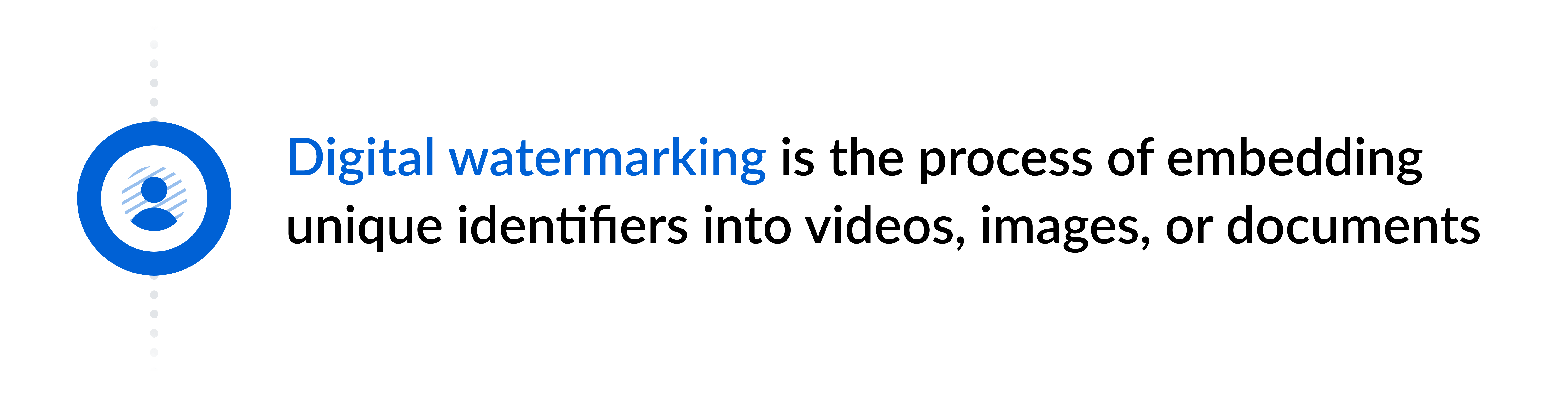 Definition of a digital watermark