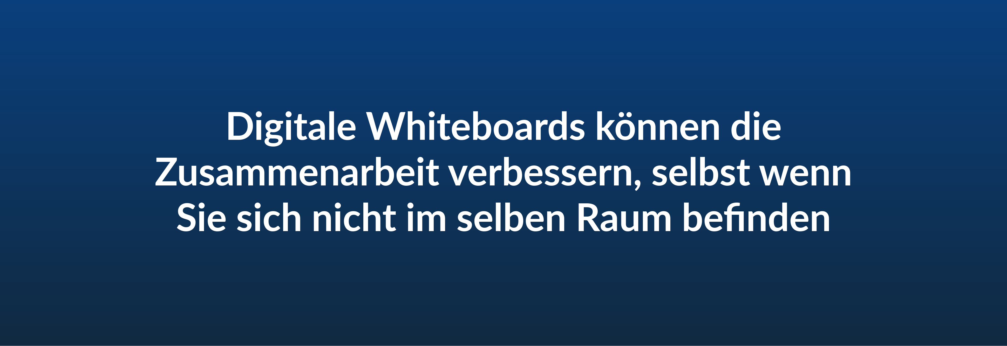 Digitale Whiteboards