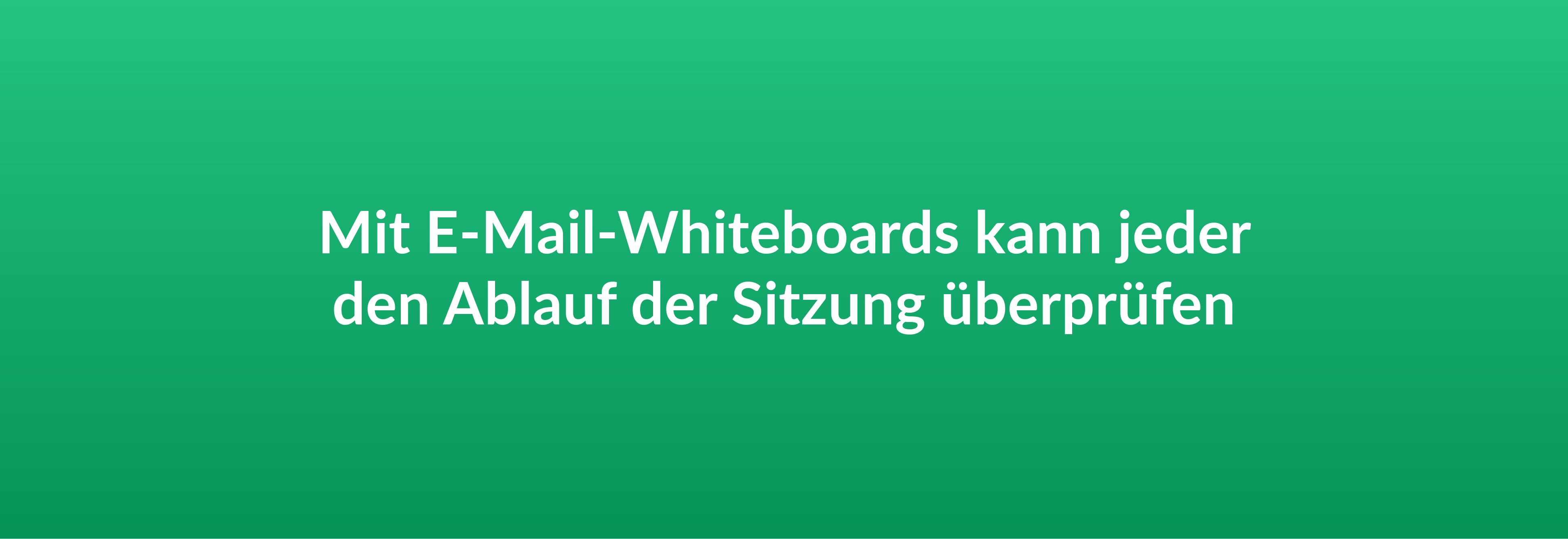 Email Whiteboard proccess review