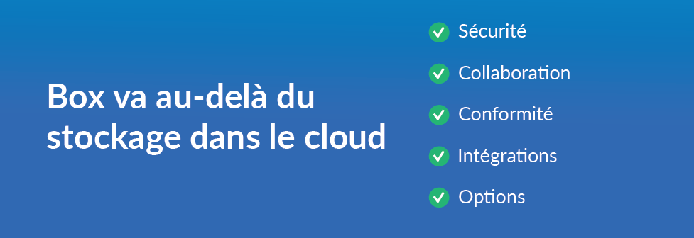 Box va au-delà du stockage dans le cloud