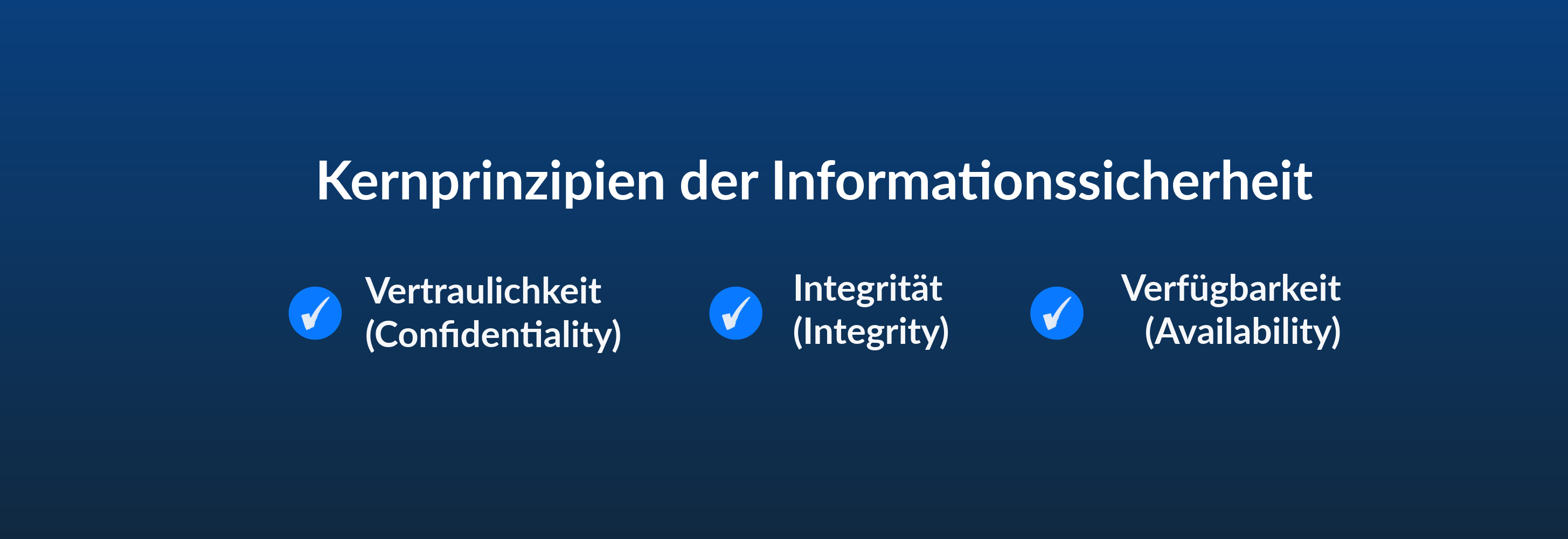 Kernprinzipien der Informationssicherheit